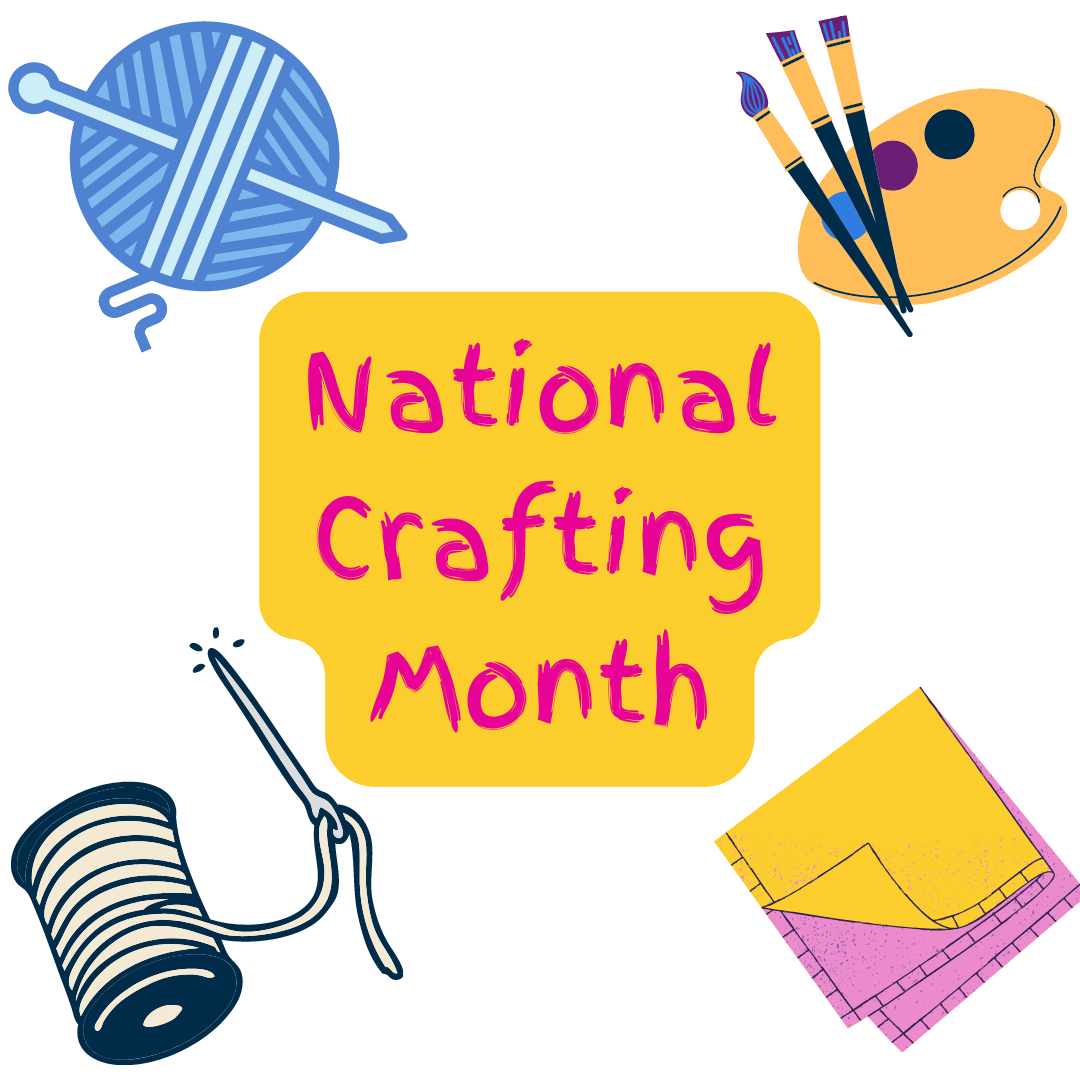 National Crafting Month for Kids Dallas Public Library
